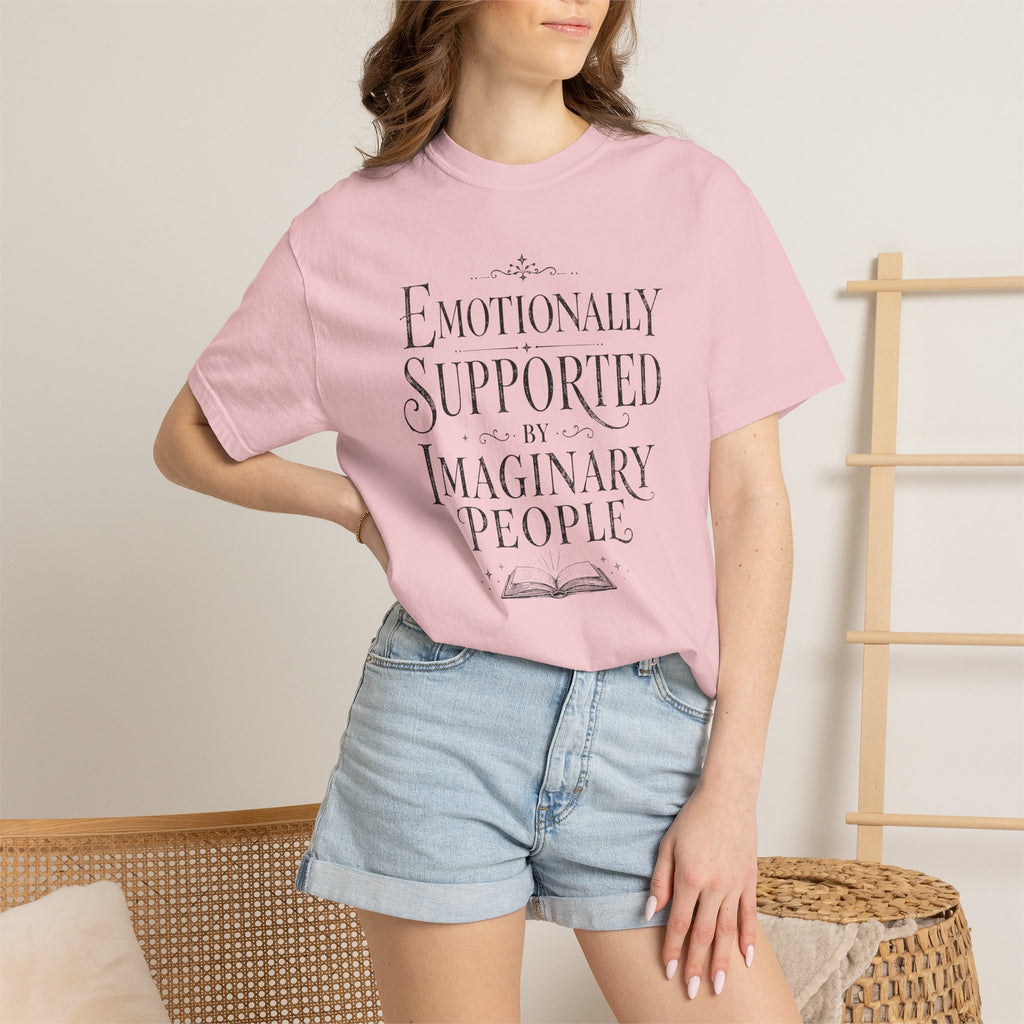Emotionally Supported By Imaginary People T-Shirt