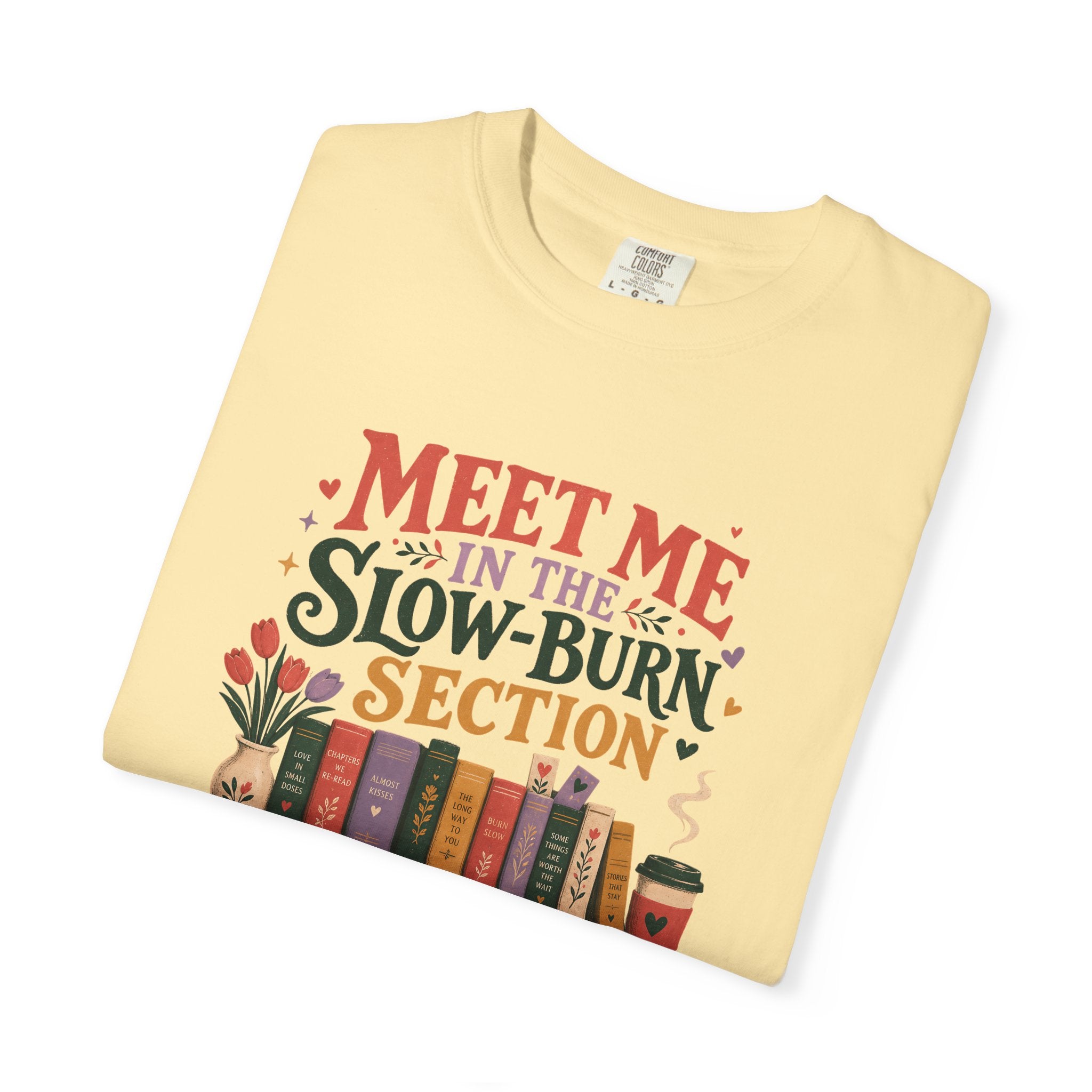 Meet Me in the Slow-Burn Section T-Shirt