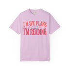 I Have Plans T-Shirt