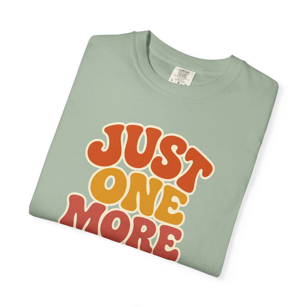 Just One More Chapter T-Shirt