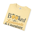 Booked For Lemonade And Literature T-Shirt