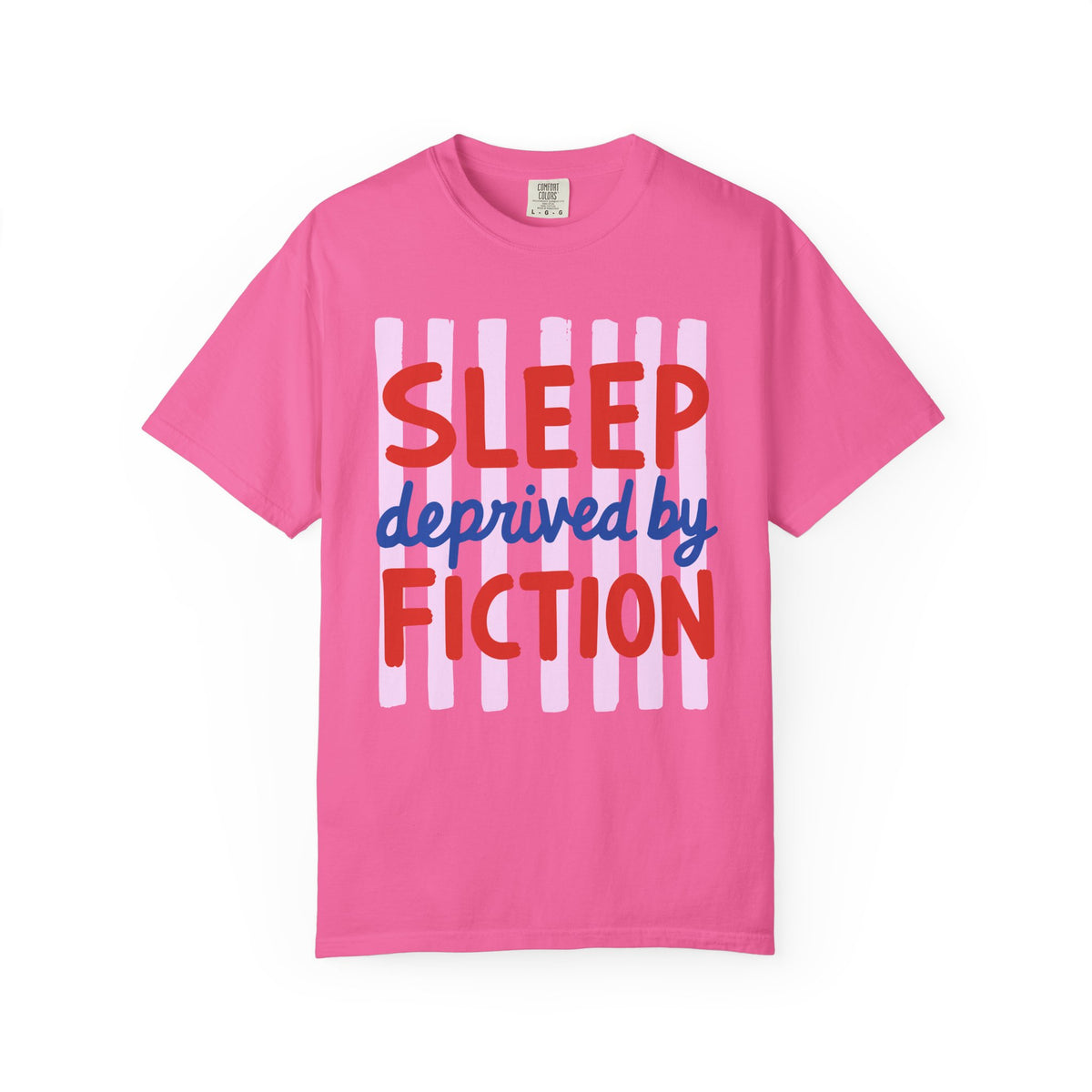 Sleep Deprived by Fiction T-Shirt
