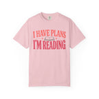 I Have Plans T-Shirt