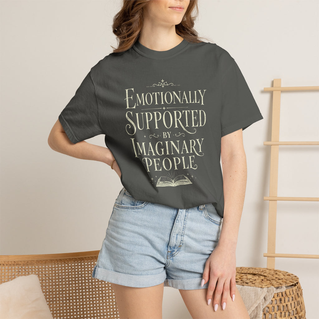 Emotionally Supported By Imaginary People T-Shirt