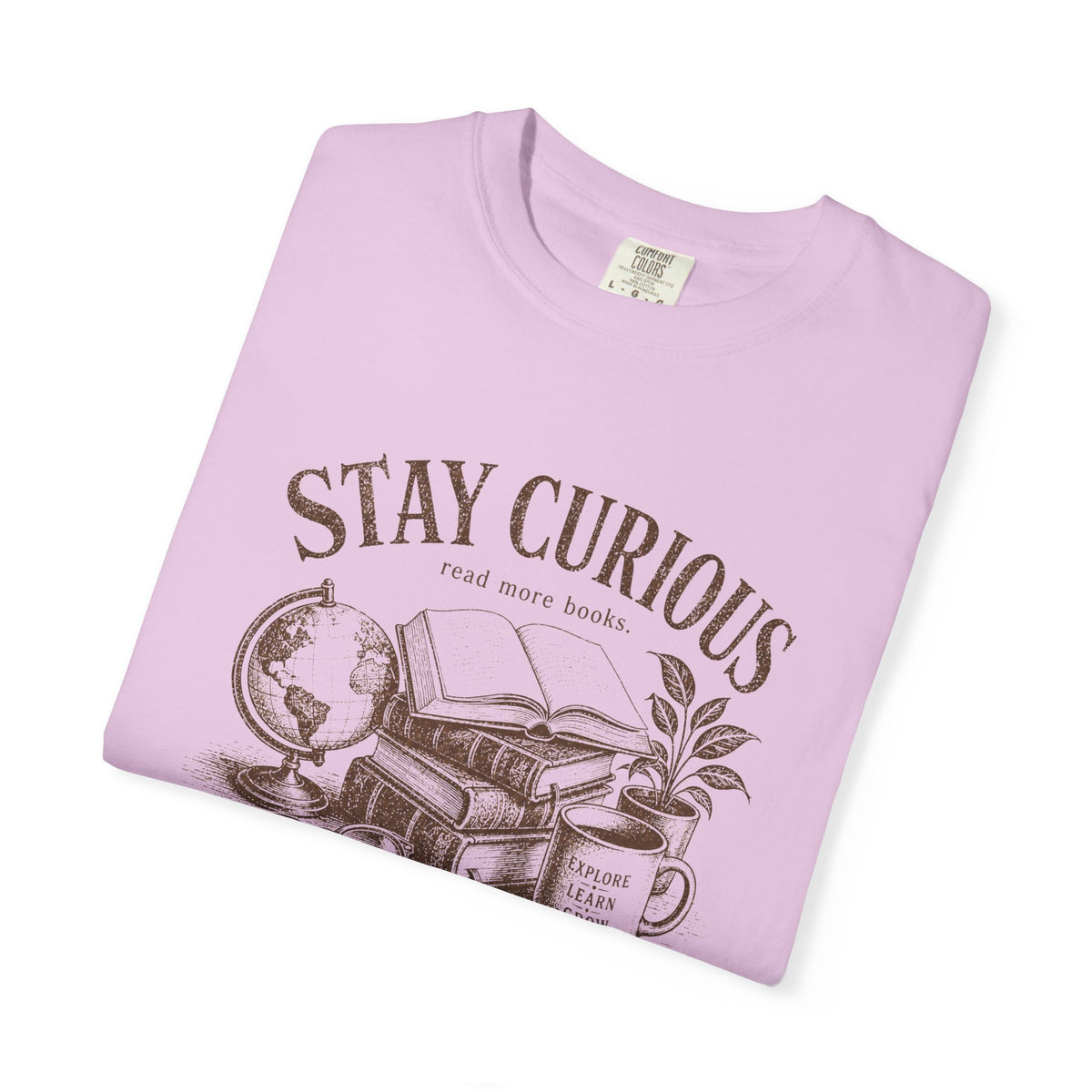 Stay Curious T-Shirt