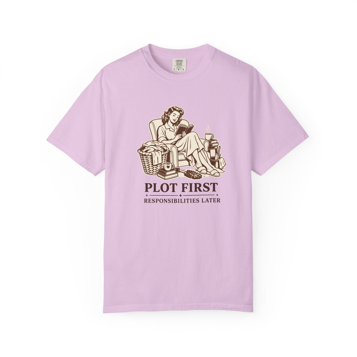 Plot First, Responsibilities Later T-Shirt