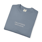 Chapters Before Chores T-Shirt
