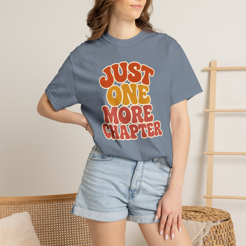 Just One More Chapter T-Shirt