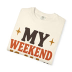 Weekend Booked T-Shirt