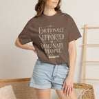 Emotionally Supported By Imaginary People T-Shirt