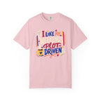 Plot-Driven Weekends T-Shirt