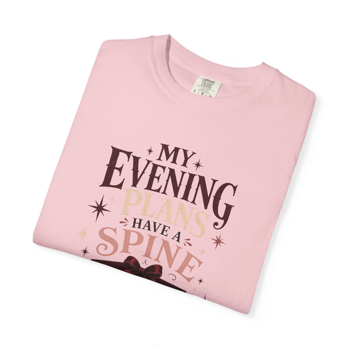 My Evening Plans Have a Spine T-Shirt