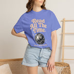 Read All The Time T-Shirt