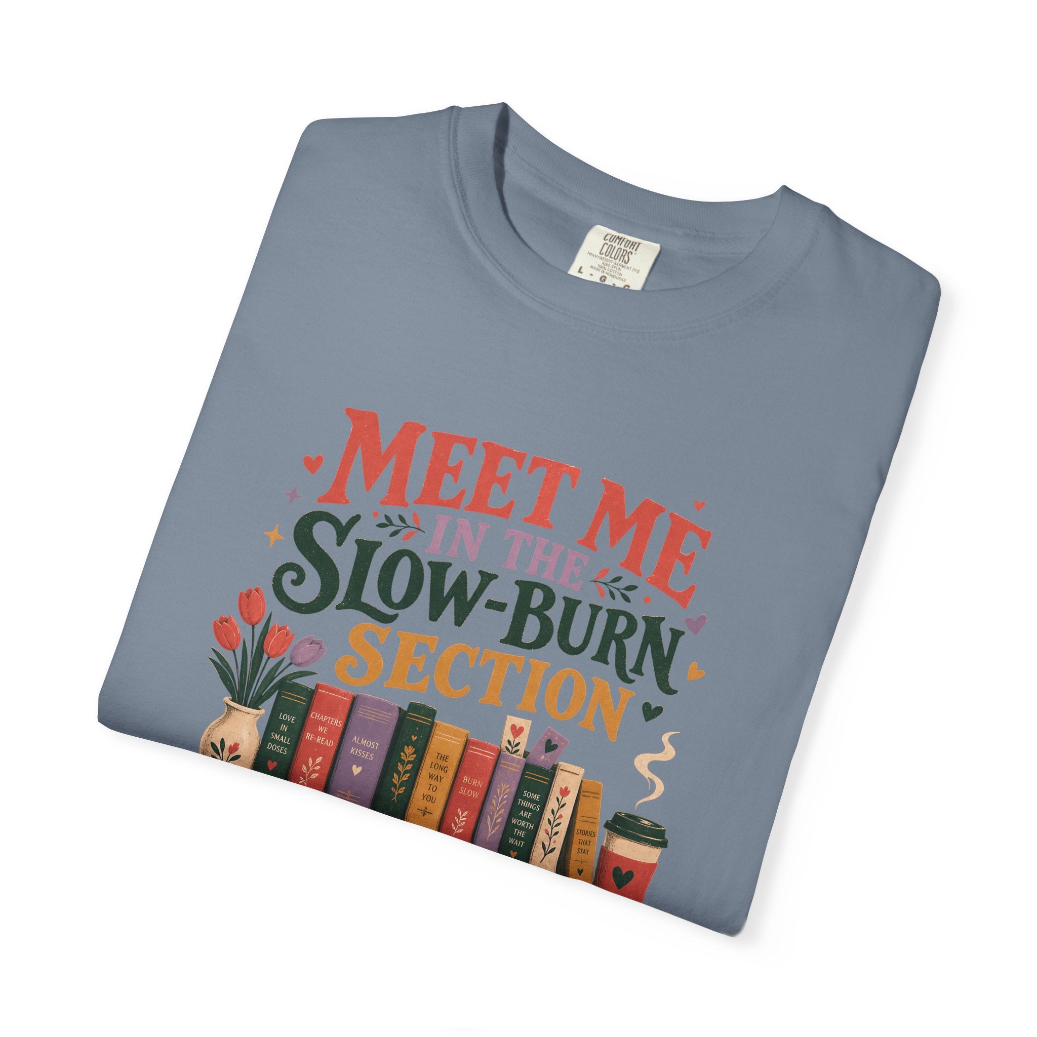Meet Me in the Slow-Burn Section T-Shirt