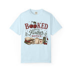 Booked Until Further Notice Cherries T-Shirt