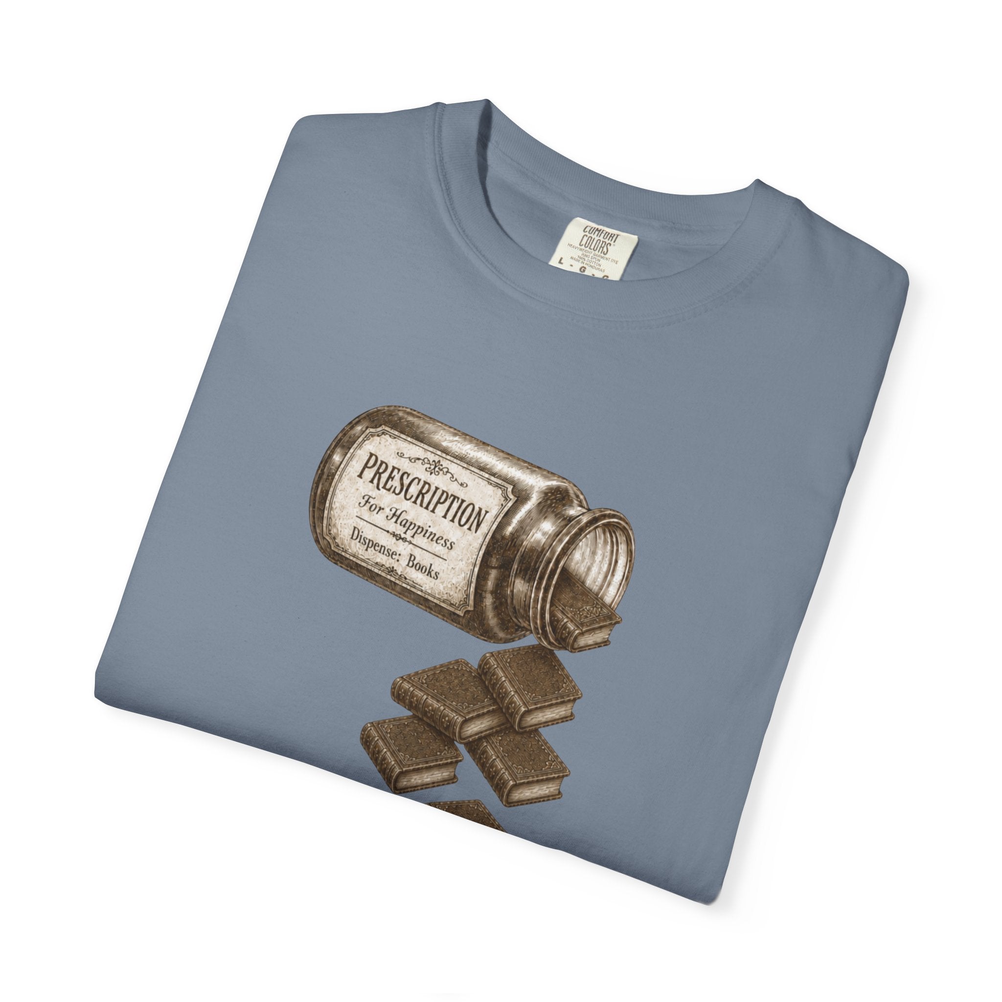 Prescription For Happiness T-Shirt