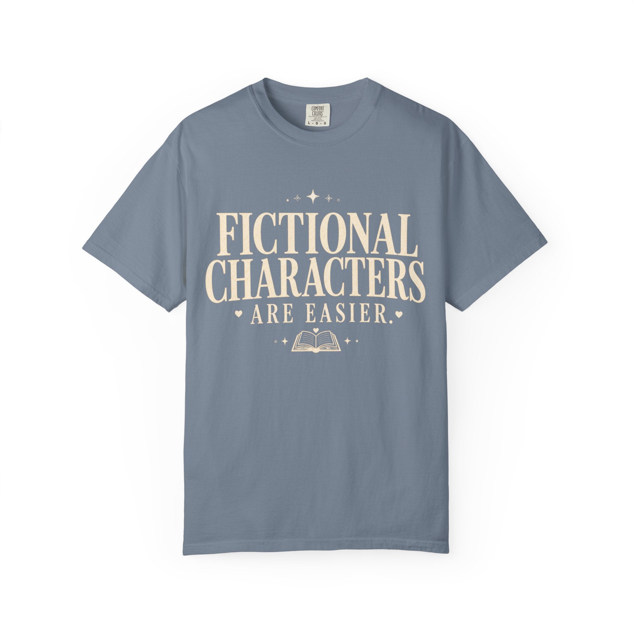 Fictional Characters Are Easier T-Shirt