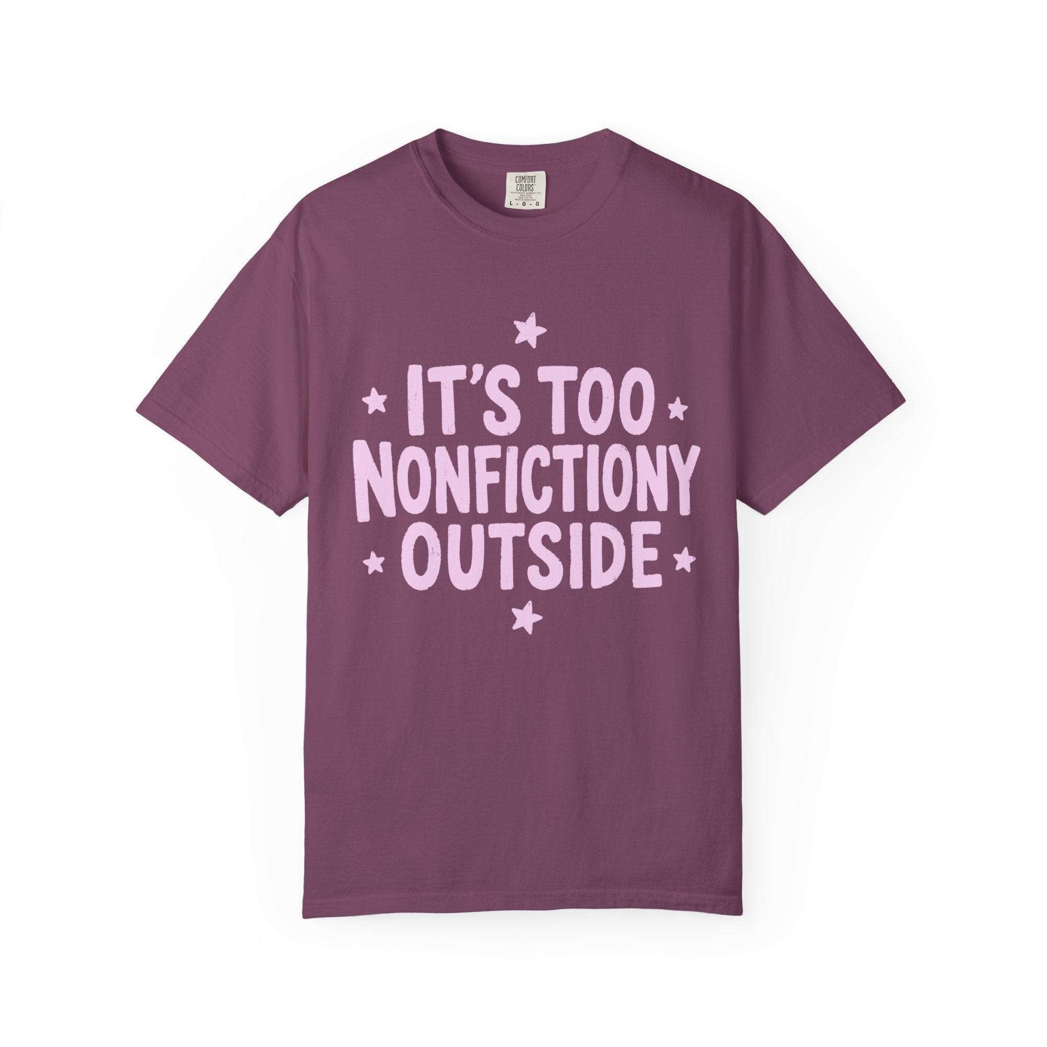 Too Nonfictiony T-Shirt