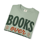 Books Over Everything T-Shirt