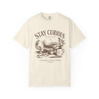 Stay Curious T-Shirt