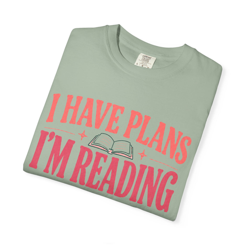 I Have Plans T-Shirt