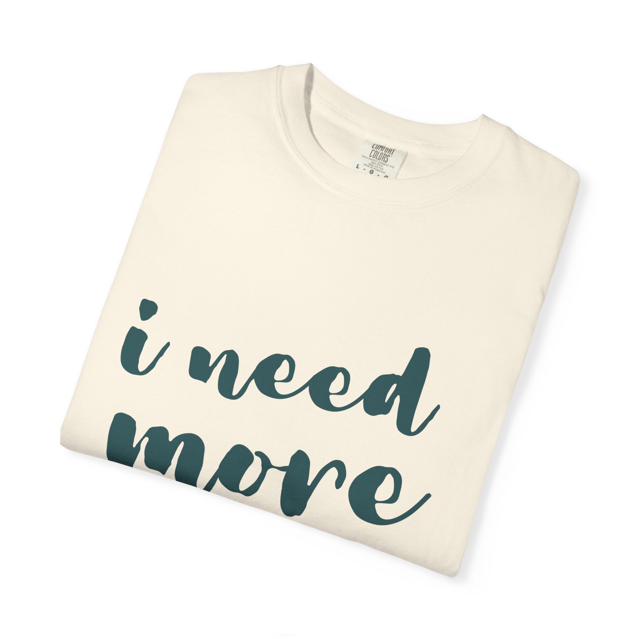 I Need More Books T-Shirt