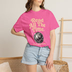 Read All The Time T-Shirt