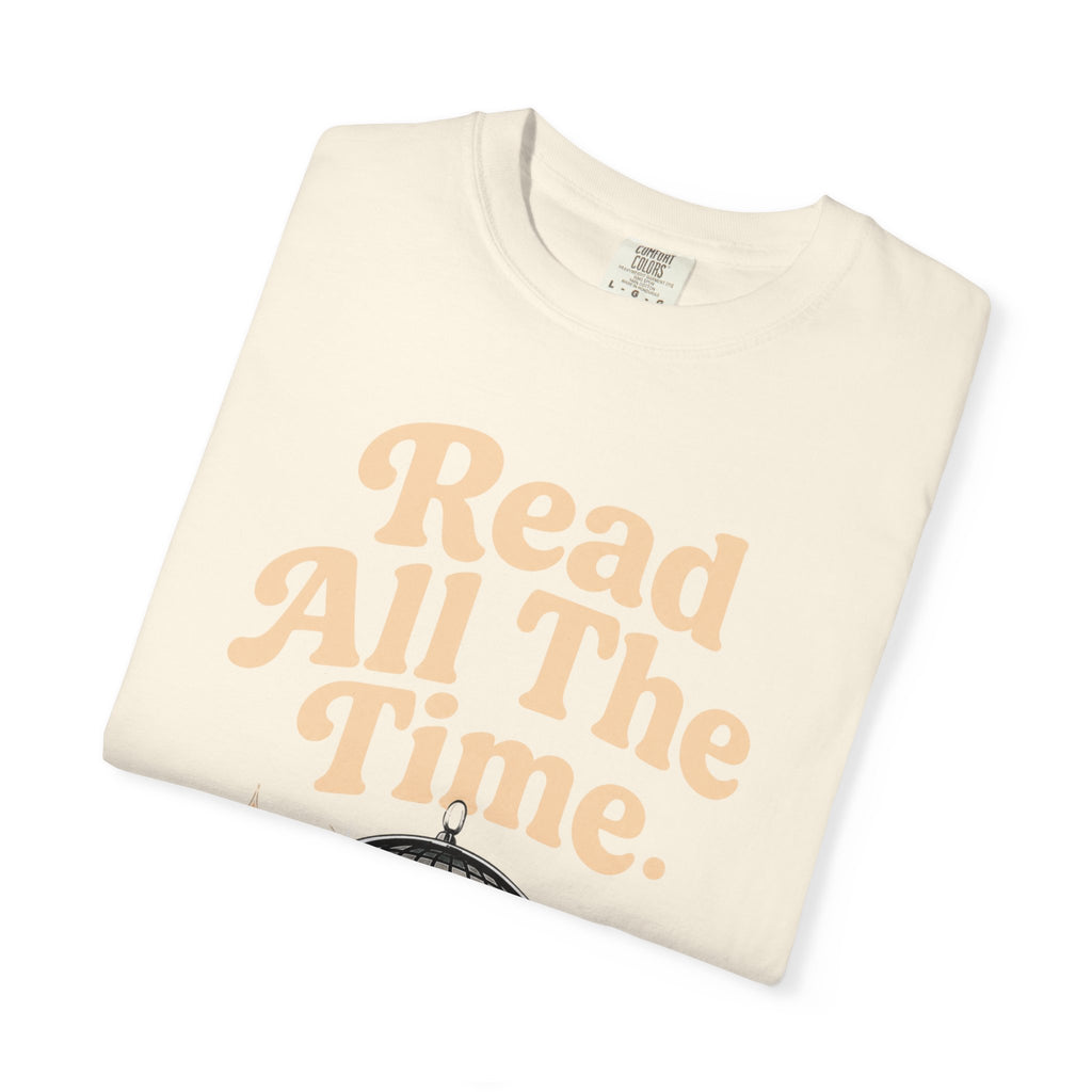 Read All The Time T-Shirt