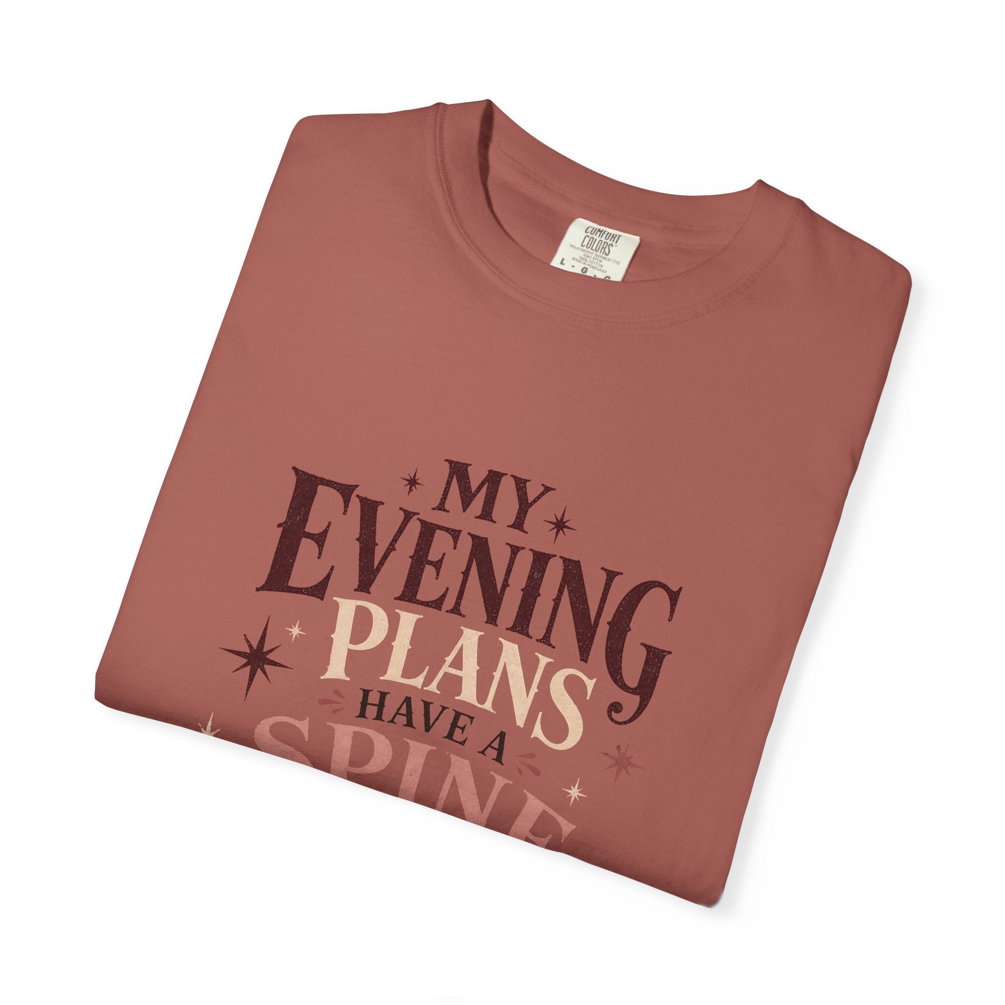 My Evening Plans Have a Spine T-Shirt
