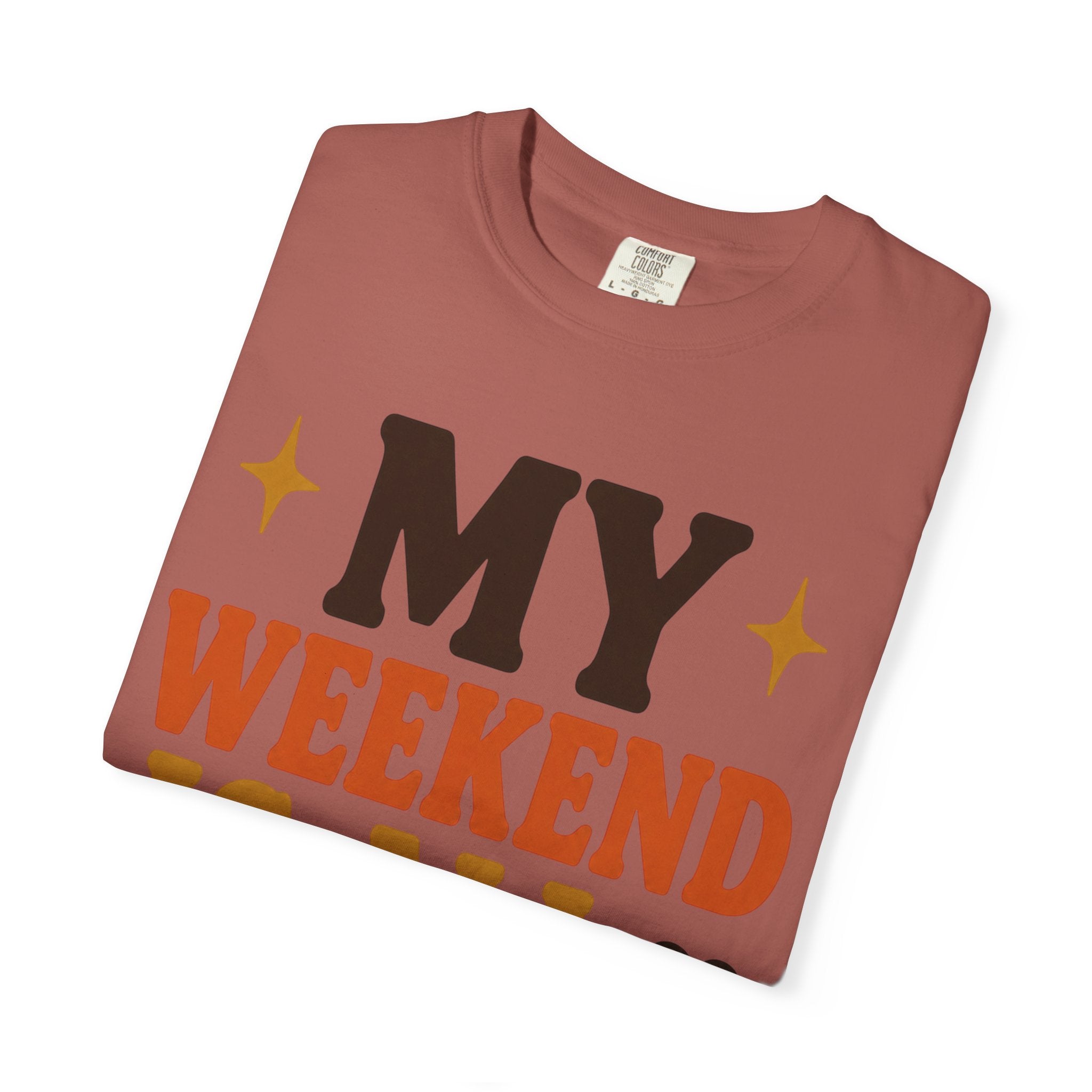 Weekend Booked T-Shirt