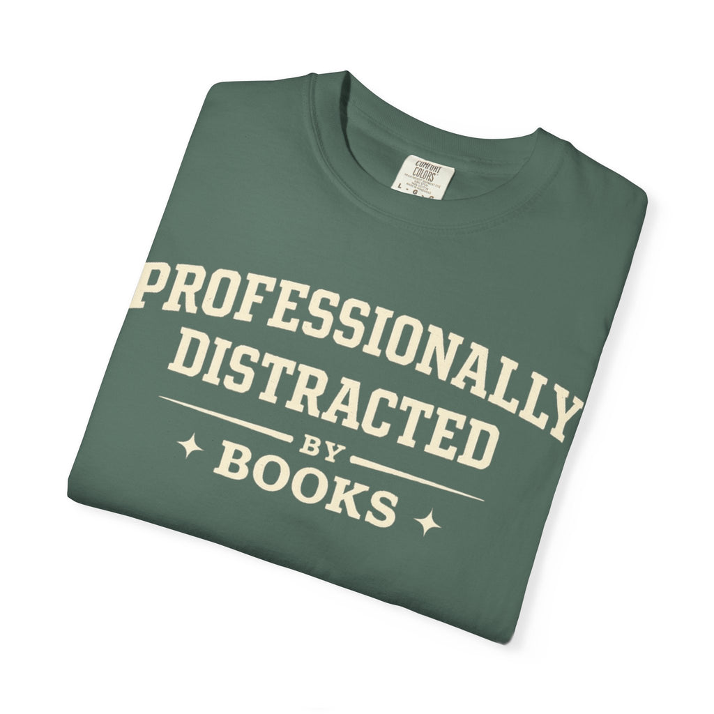 Professionally Distracted By Books T-Shirt
