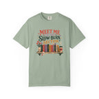 Meet Me in the Slow-Burn Section T-Shirt