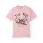 Stay Curious T-Shirt