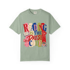 Reading Is the Dress Code T-Shirt
