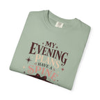 My Evening Plans Have a Spine T-Shirt
