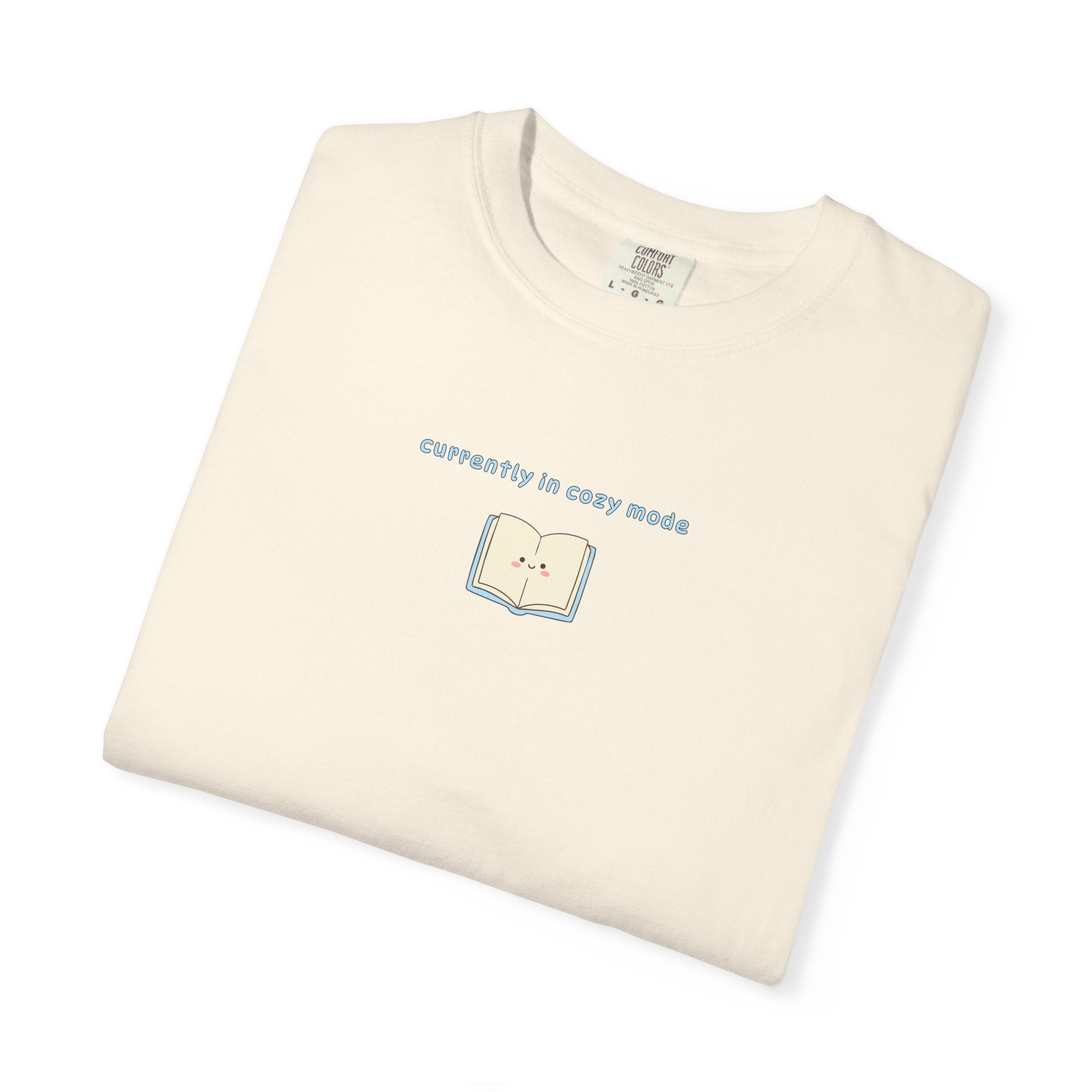 Currently In Cozy Mode T-Shirt