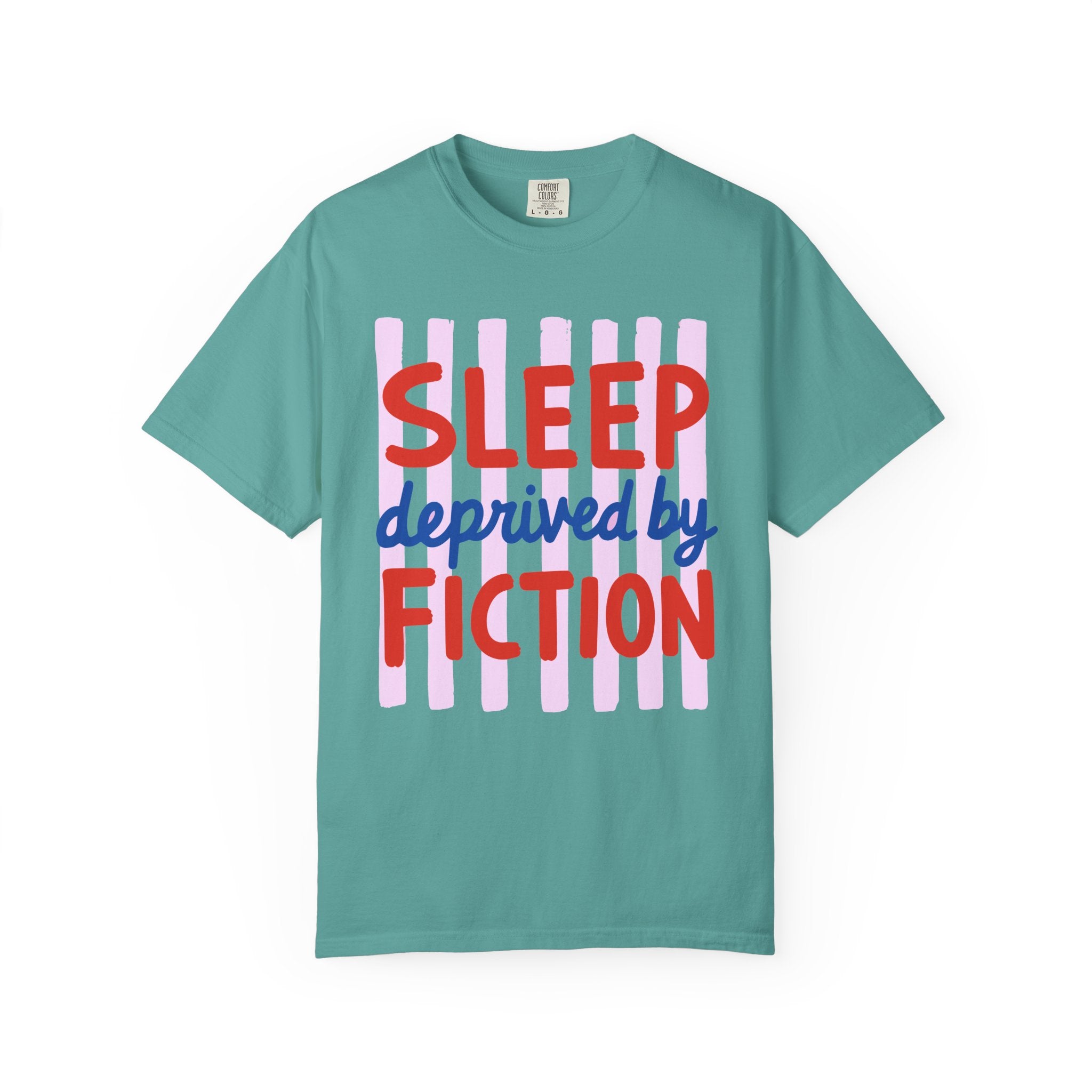 Sleep Deprived by Fiction T-Shirt