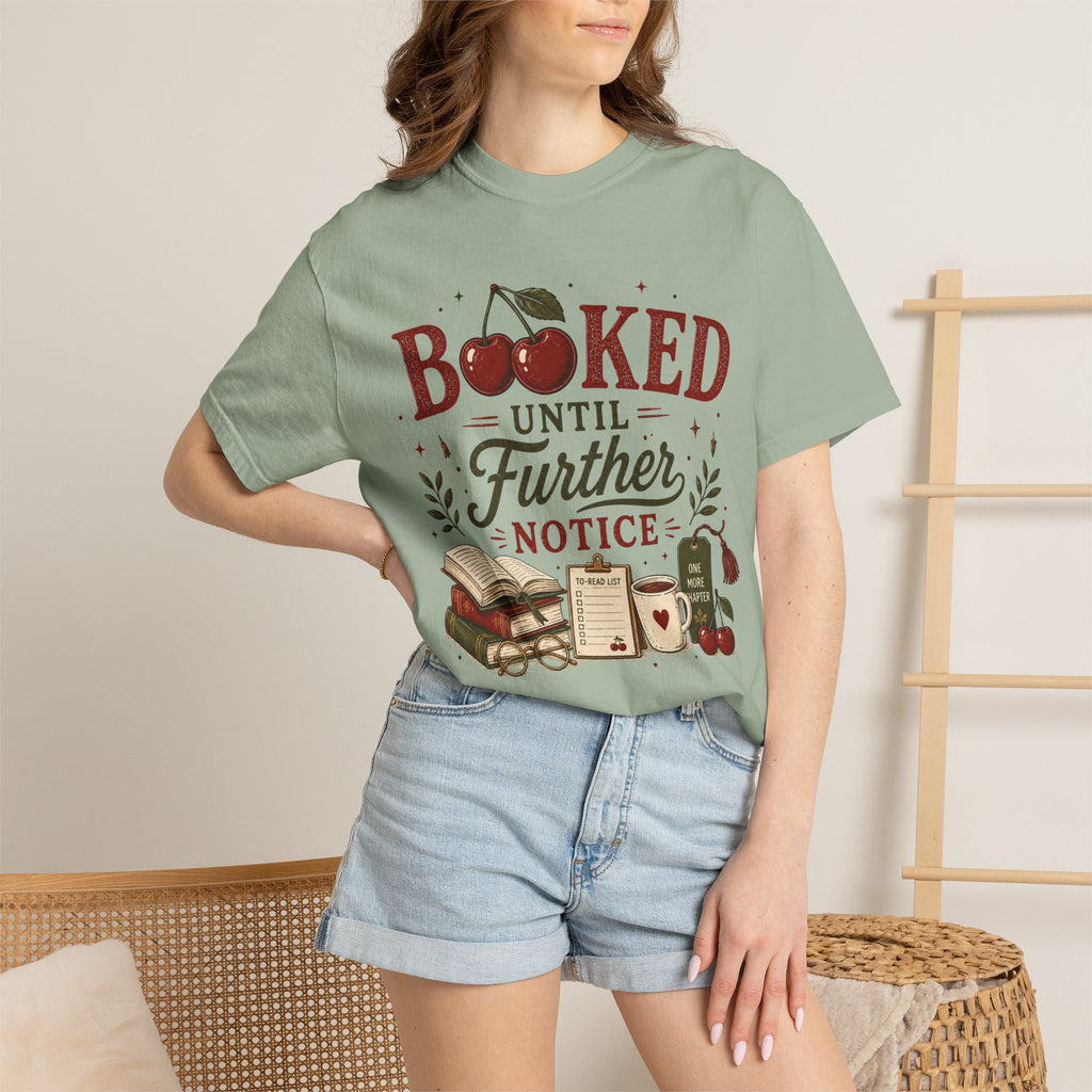 Booked Until Further Notice Cherries T-Shirt