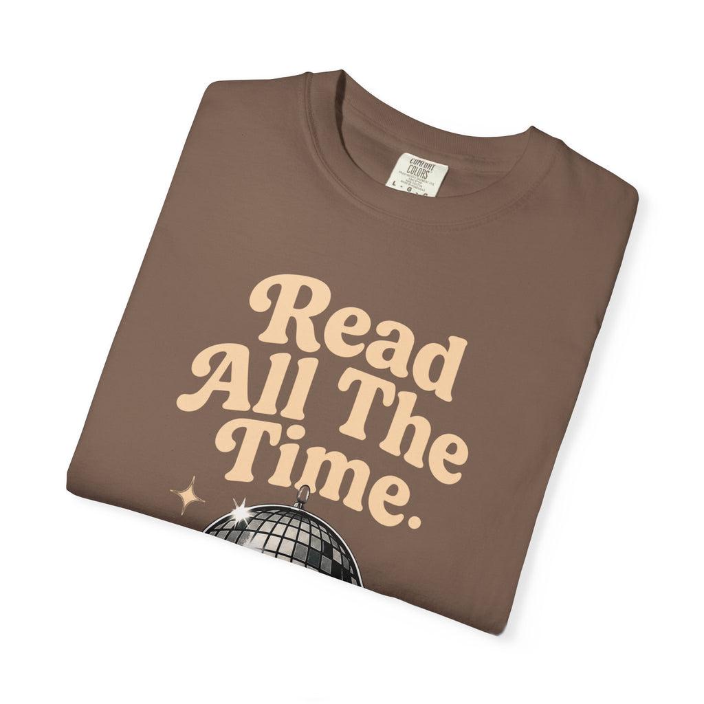 Read All The Time T-Shirt
