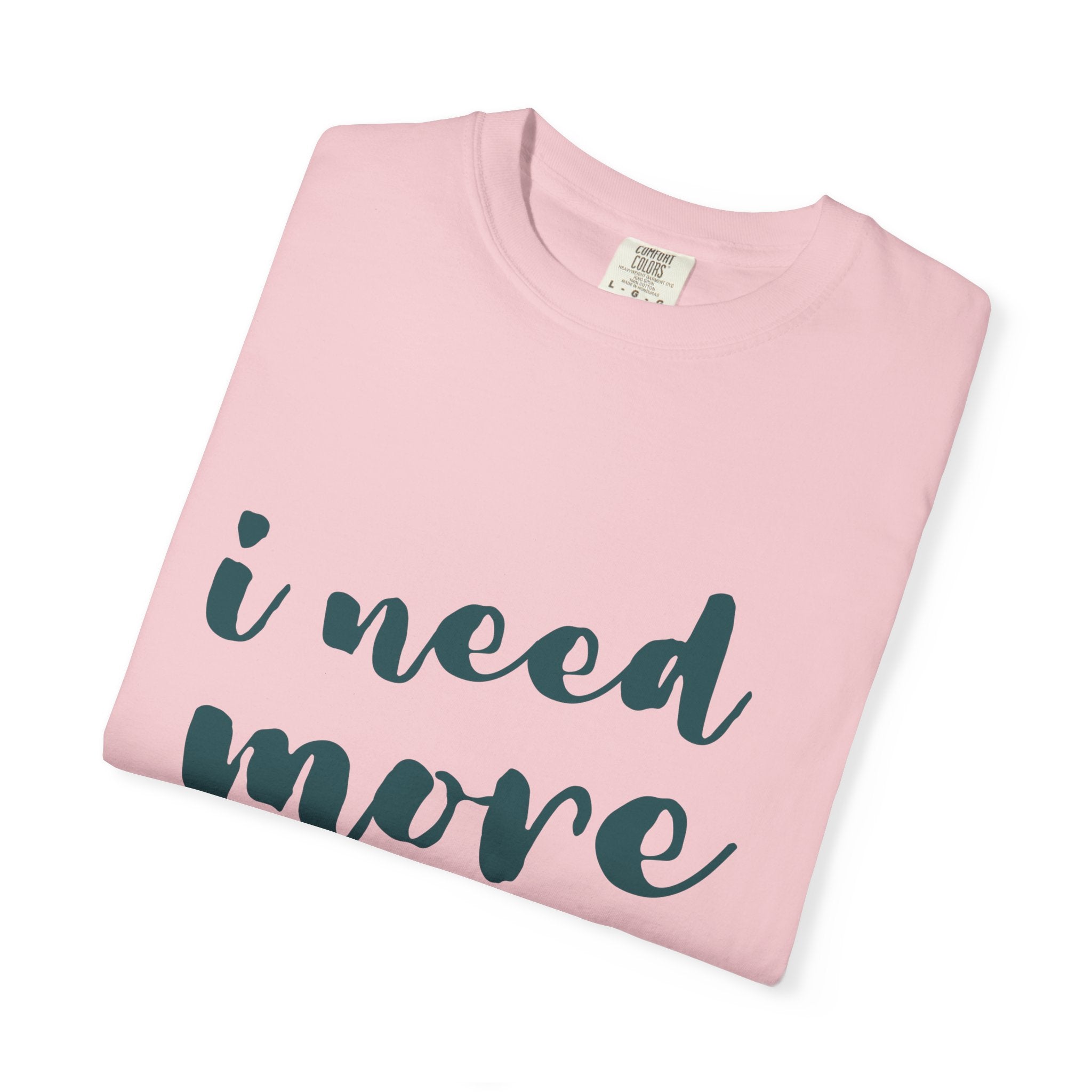 I Need More Books T-Shirt