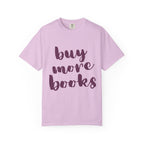 Buy More Books T-Shirt