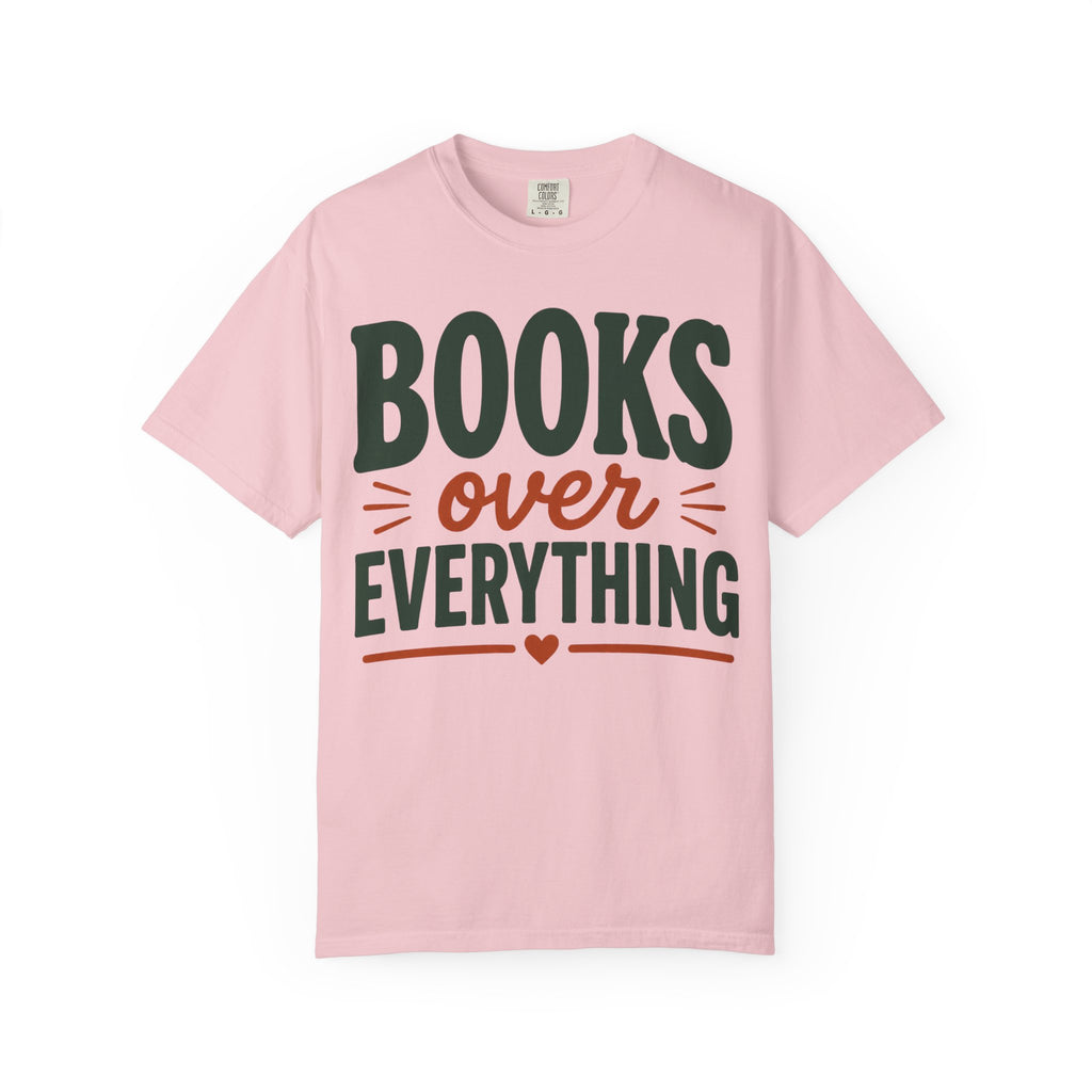 Books Over Everything T-Shirt