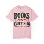 Books Over Everything T-Shirt