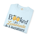 Booked For Lemonade And Literature T-Shirt