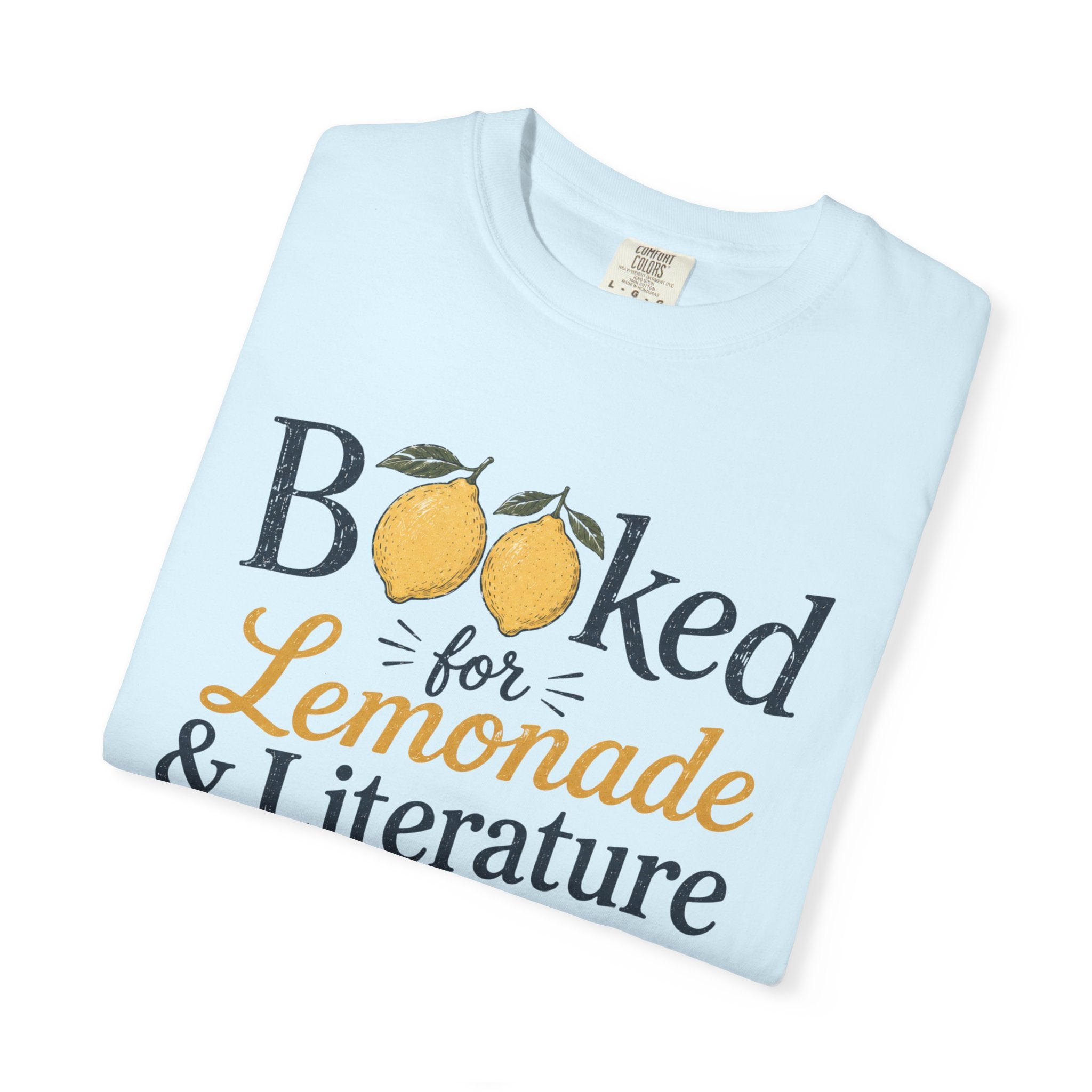 Booked For Lemonade And Literature T-Shirt