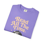 Read All The Time T-Shirt