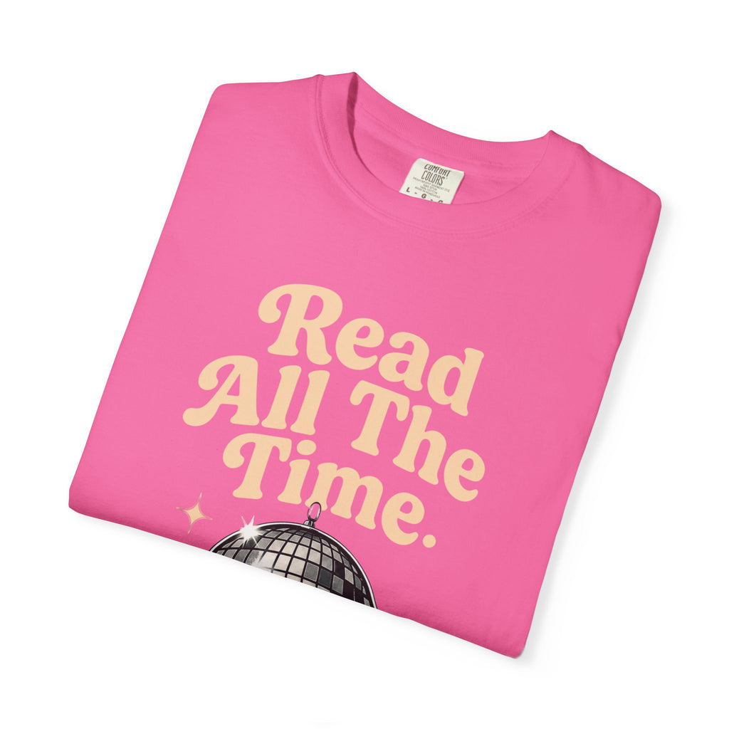 Read All The Time T-Shirt