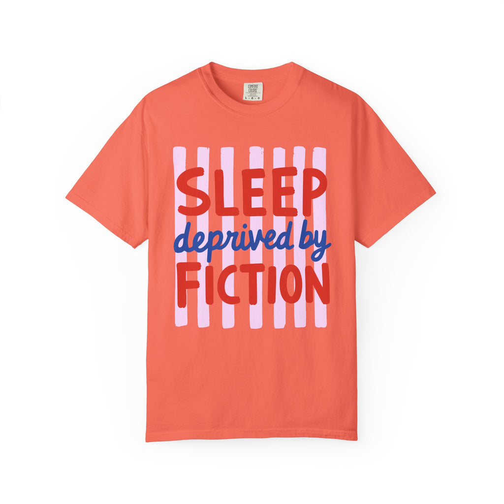 Sleep Deprived by Fiction T-Shirt