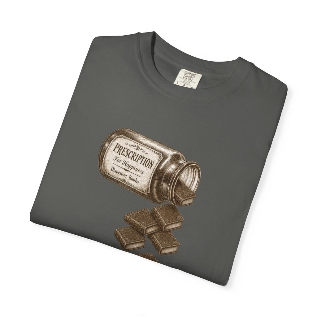 Prescription For Happiness T-Shirt