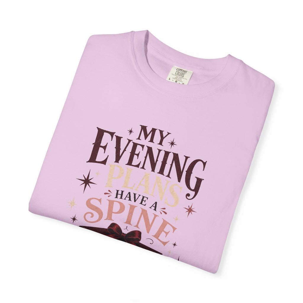 My Evening Plans Have a Spine T-Shirt
